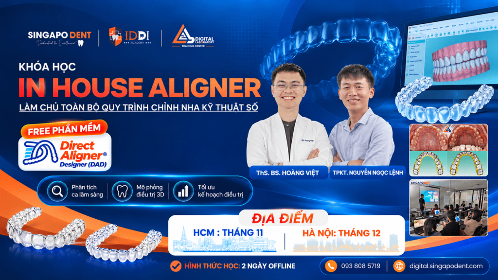 🔥 IN-HOUSE ALIGNER – LÀM CHỦ TOÀN BỘ QUY TRÌNH CHỈNH NHA KỸ THUẬT SỐ